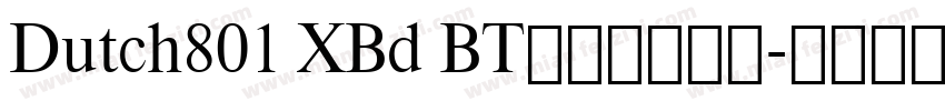 Dutch801 XBd BT是免费字体吗字体转换
